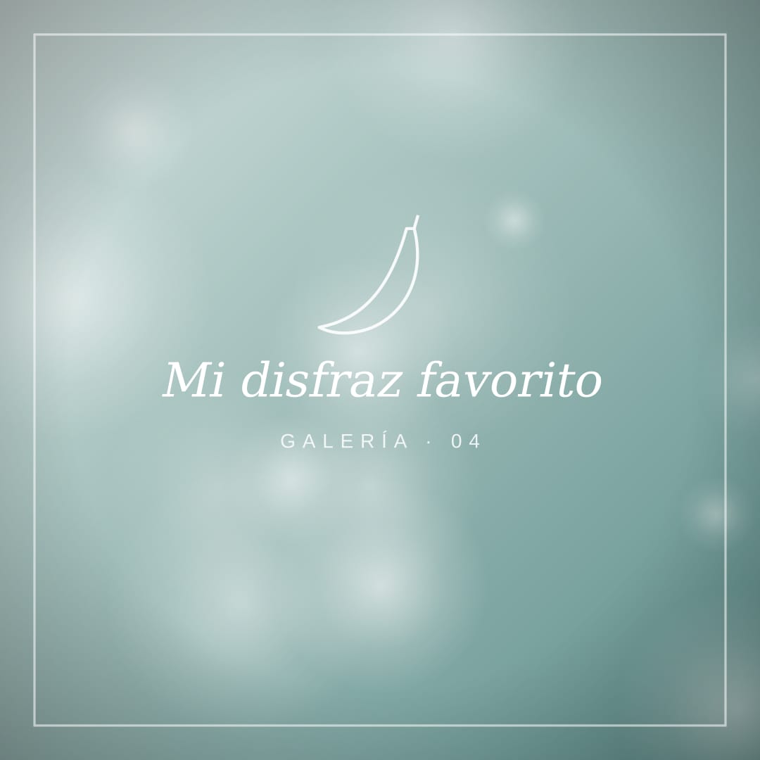 Mi disfraz favorito