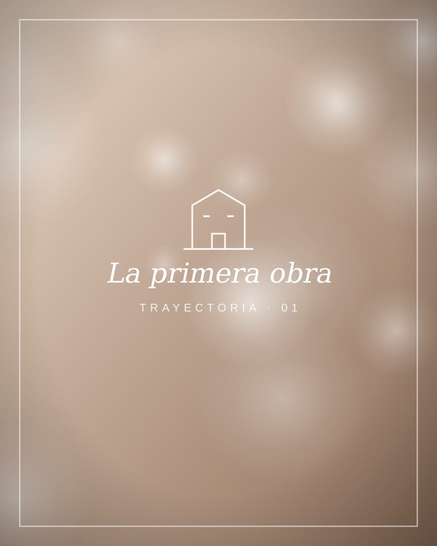 La primera obra