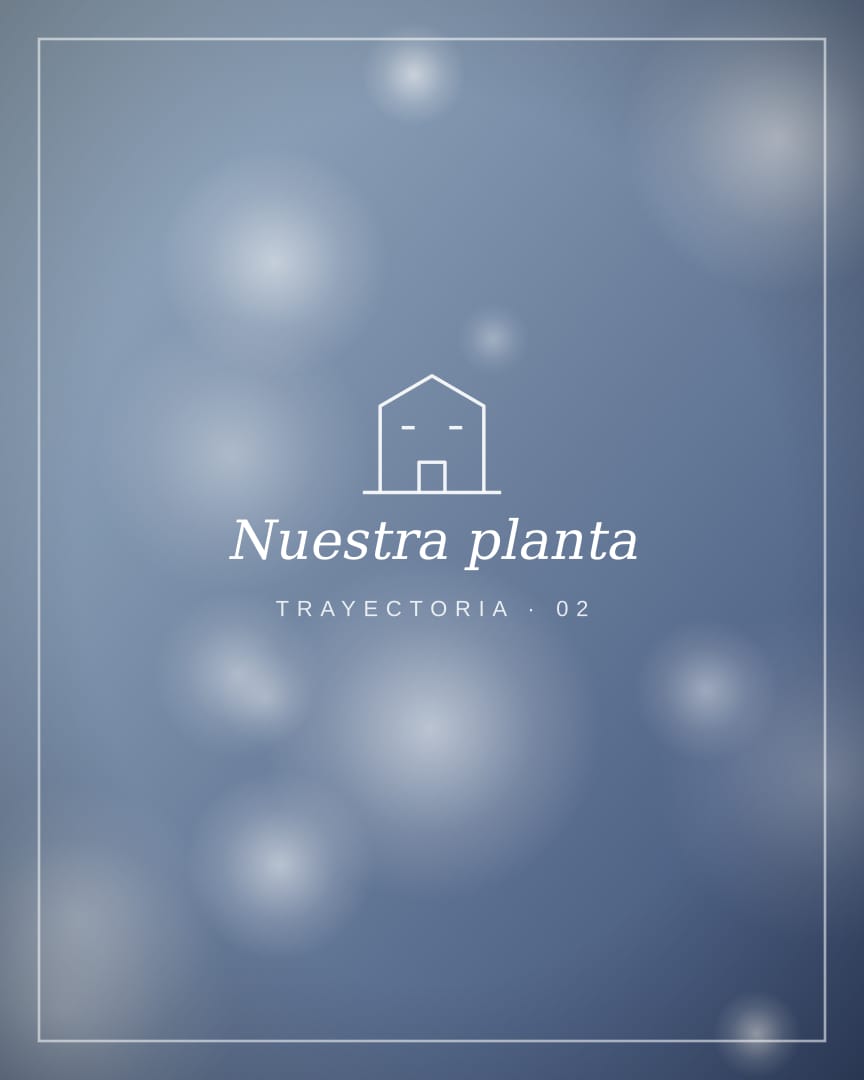 Nuestra planta
