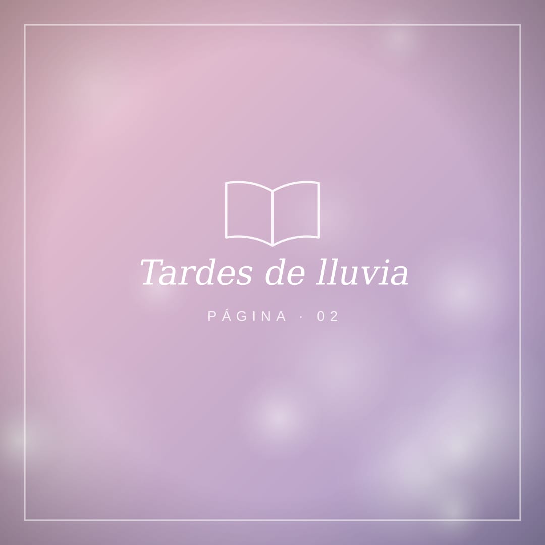 Tardes de lluvia