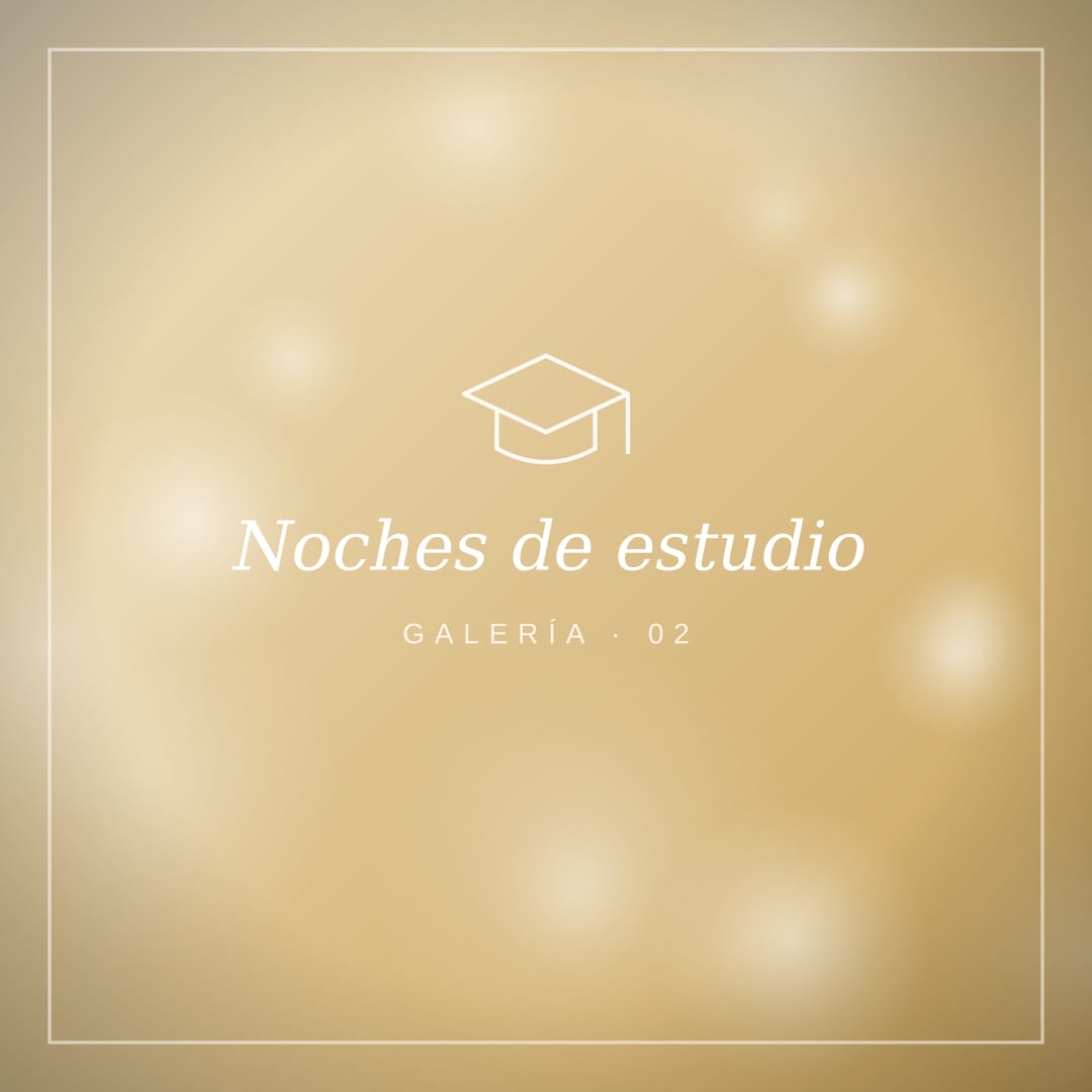 Noches de estudio