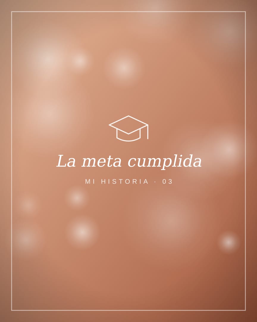 La meta cumplida