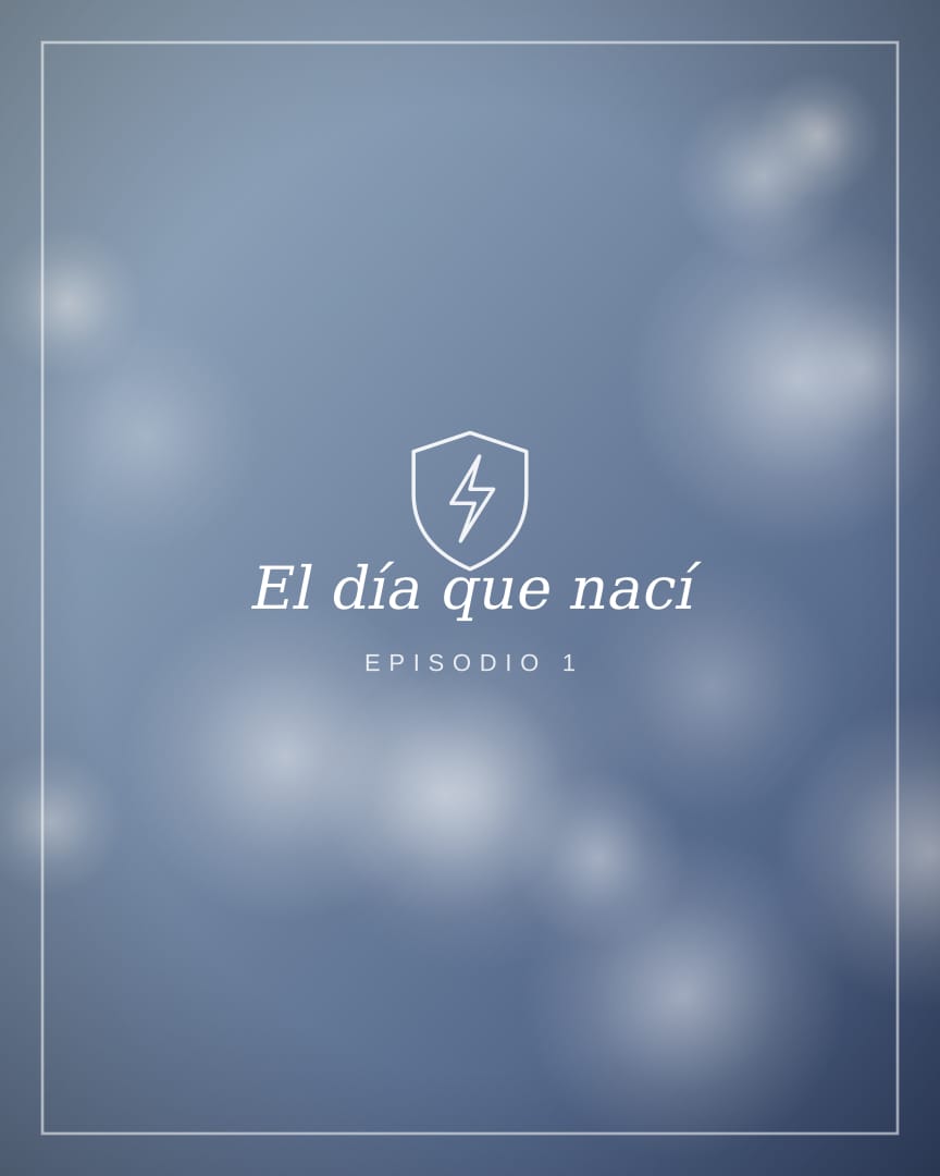 El día que nací