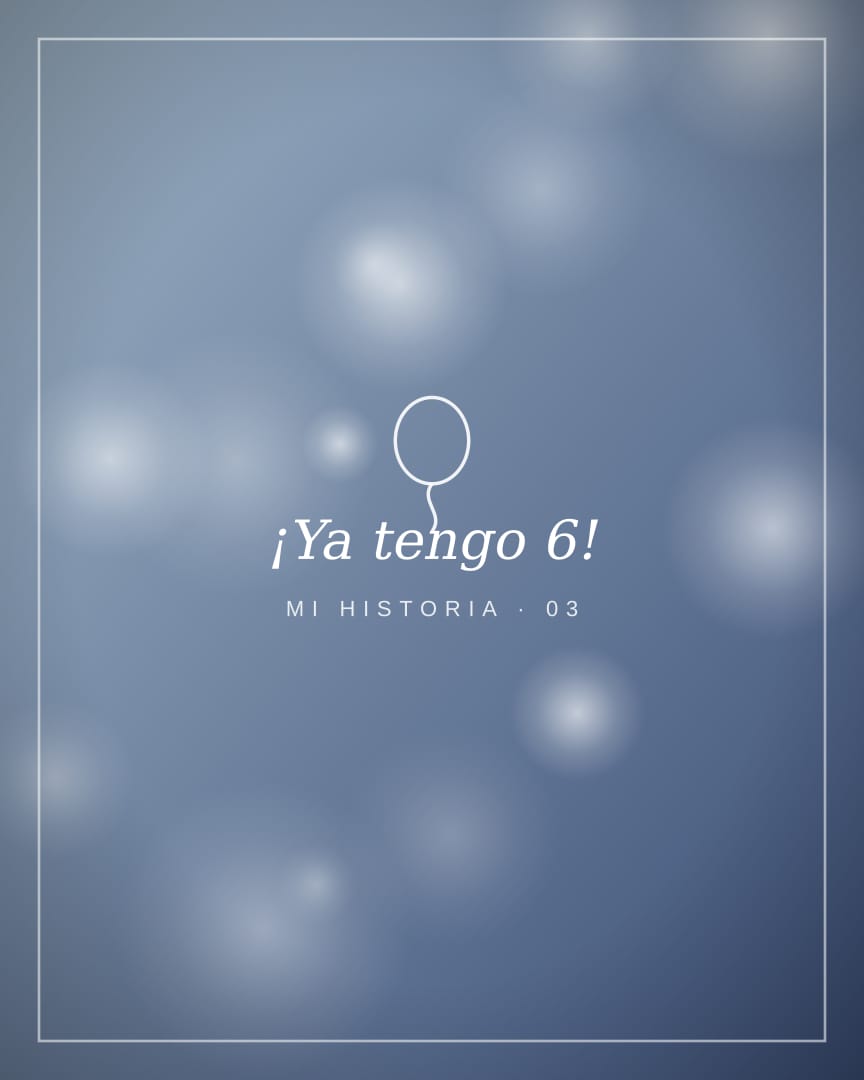 ¡Ya tengo 6!