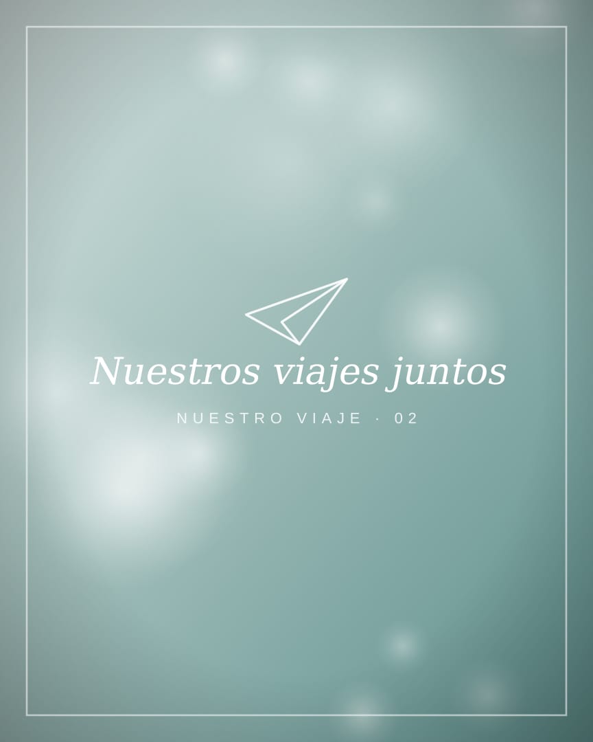 Nuestros viajes juntos